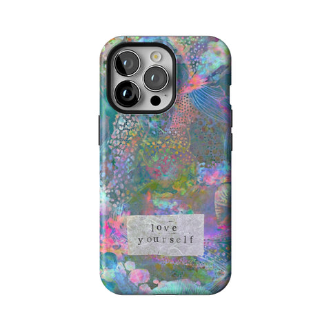 Love Yourself Pastel Abstract Art Tough Phone Case for iPhone 13 Pro