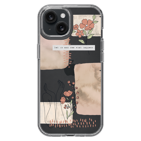 Let Go And See What Happens Collage Clear Phone Case shown on iPhone 15