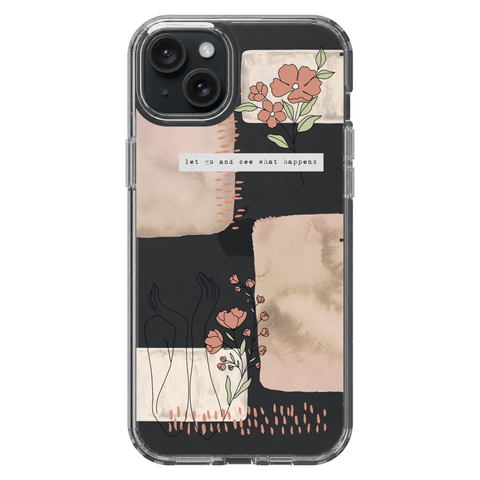 Let Go And See What Happens Collage Clear Phone Case shown on iPhone 15 Plus