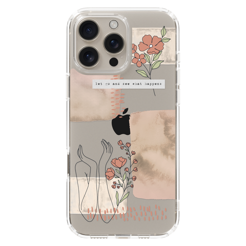 Let Go And See What Happens Collage Clear Phone Case shown on iPhone 16 Pro