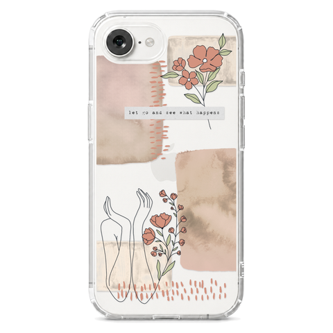 Let Go And See What Happens Collage Clear Phone Case shown on iPhone 16e