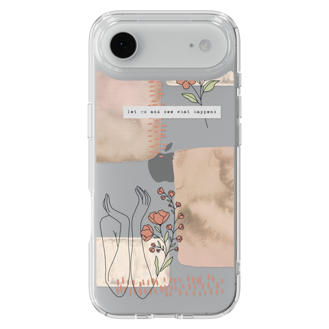 Let Go And See What Happens Collage Clear Phone Case shown on iPhone 17 Air