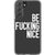 Be Fucking Nice Clear Phone Case Galaxy S22 White exclusively offered by The Urban Flair