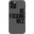 iPhone 12 Pro Black Be Fucking Nice Clear Phone Case - The Urban Flair