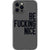 iPhone 12 Pro Max Black Be Fucking Nice Clear Phone Case - The Urban Flair