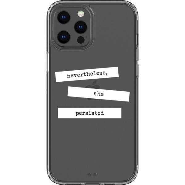 She Persisted Block Quote Clear Phone Case She Persisted Block Quote Clear Phone Case