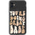 iPhone 11 You’re Doing Great Babe Clear Phone Case - The Urban Flair