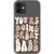 iPhone 12 You’re Doing Great Babe Clear Phone Case - The Urban Flair