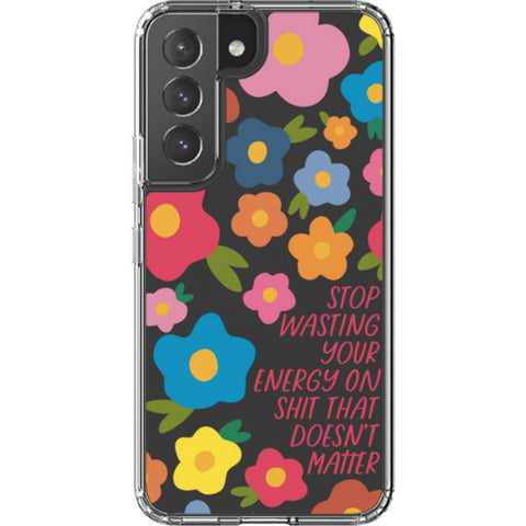 Stop Wasting Your Energy Clear Phone Case