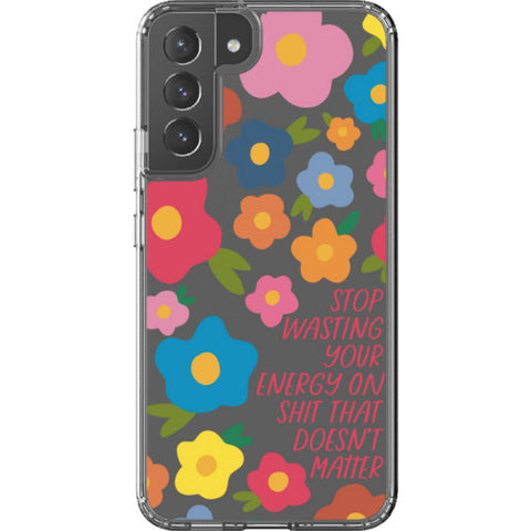 Stop Wasting Your Energy Clear Phone Case