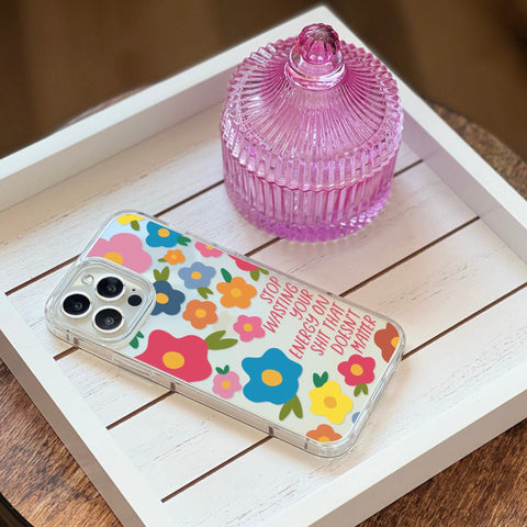 Stop Wasting Your Energy Phone Case For iPhone 13 Mini 12 XR 7 8 Clear Phone Cover With Aesthetic Design Galaxy S22 Case The Urban Flair Feat