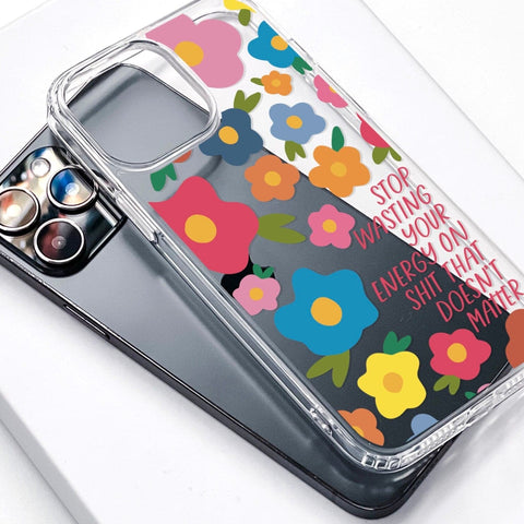 Stop Wasting Your Energy Phone Case For iPhone 13 Mini 12 XR 7 8 Clear Phone Cover With Aesthetic Design Galaxy S22 Case The Urban Flair